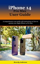 iPhone 14 Pro Max User Guide