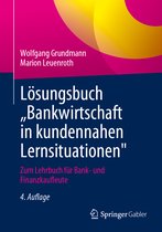 Lösungsbuch „Bankwirtschaft in kundennahen Lernsituationen"