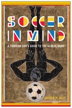 Critical Issues in Sport and Society- Soccer in Mind