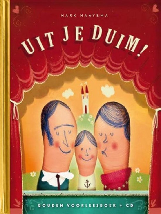 Gouden Voorleesboeken - Uit je duim!
