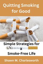 Quitting Smoking for Good
