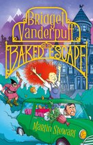 Bridget Vanderpuff 1 - Bridget Vanderpuff and the Baked Escape