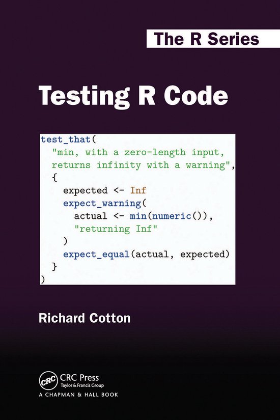 Chapman & Hall/CRC The R Series- Testing R Code - cover
