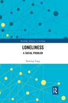 Routledge Advances in Sociology- Loneliness