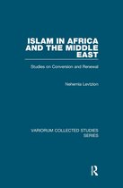Variorum Collected Studies- Islam in Africa and the Middle East