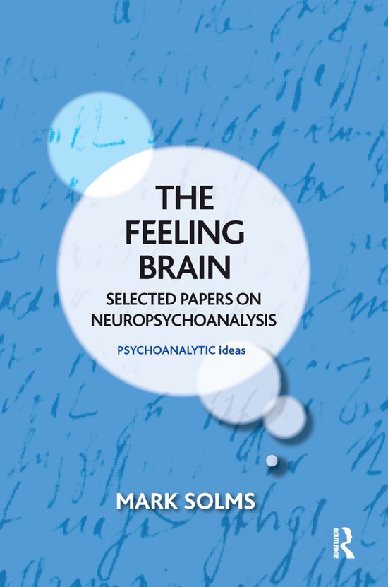 The Psychoanalytic Ideas Series-The Feeling Brain - cover