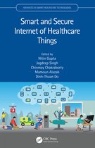 Advances in Smart Healthcare Technologies- Smart and Secure Internet of Healthcare Things
