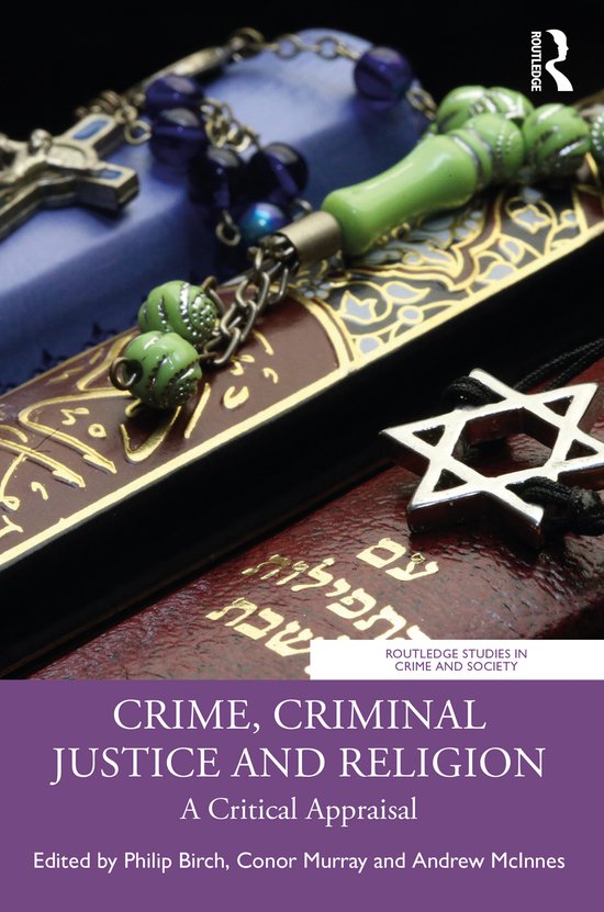 Routledge Studies in Crime and Society- Crime, Criminal Just ... - cover