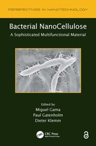 Perspectives in Nanotechnology- Bacterial NanoCellulose