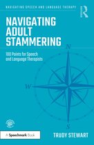 Navigating Speech and Language Therapy- Navigating Adult Stammering