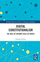 Routledge Research in the Law of Emerging Technologies- Digital Constitutionalism
