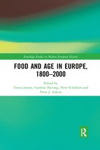 Routledge Studies in Modern European History- Food and Age in Europe, 1800-2000