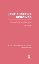 Routledge Library Editions: Jane Austen- Jane Austen's Heroines (RLE Jane Austen)