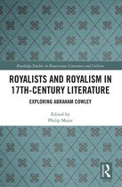 Routledge Studies in Renaissance Literature and Culture- Royalists and Royalism in 17th-Century Literature