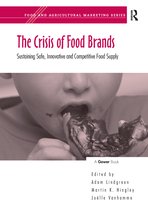 Food and Agricultural Marketing-The Crisis of Food Brands
