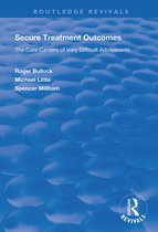 Routledge Revivals- Secure Treatment Outcomes
