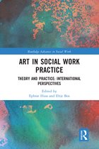 Routledge Advances in Social Work- Art in Social Work Practice