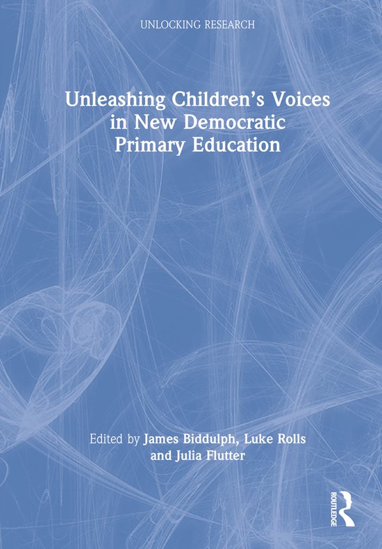 Unlocking Research- Unleashing Children’s Voices in New De ... - cover
