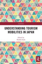 Antinomies- Understanding Tourism Mobilities in Japan