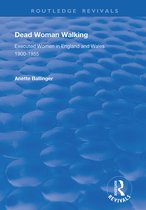 Routledge Revivals- Dead Woman Walking