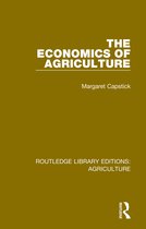 Routledge Library Editions: Agriculture-The Economics of Agriculture