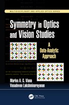 Symmetry Studies in Optics and Vision Science