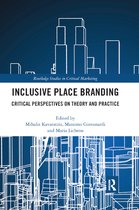Routledge Studies in Critical Marketing- Inclusive Place Branding