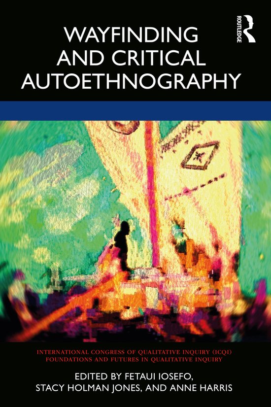 Wayfinding and Critical Autoethnography 9780367343798 Boeken