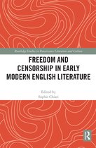 Routledge Studies in Renaissance Literature and Culture- Freedom and Censorship in Early Modern English Literature