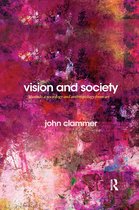 Routledge Advances in Sociology- Vision and Society