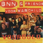 BNN & friends voor Warchild - voorgoed cd-single