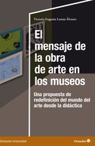 Horizontes Universidad - El mensaje de la obra de arte en los museos