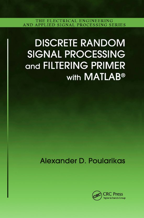 Discrete Random Signal Processing and Filtering Primer with  ... - cover