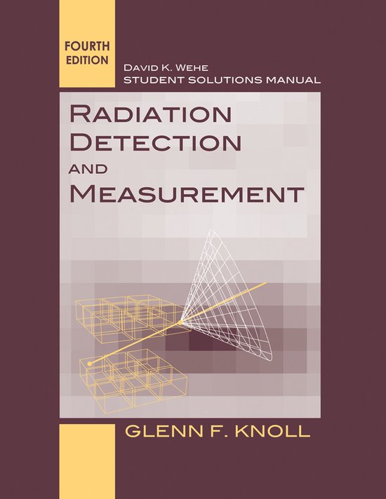 Foto: Student solutions manual to accompany radiation detection and measurement 4e