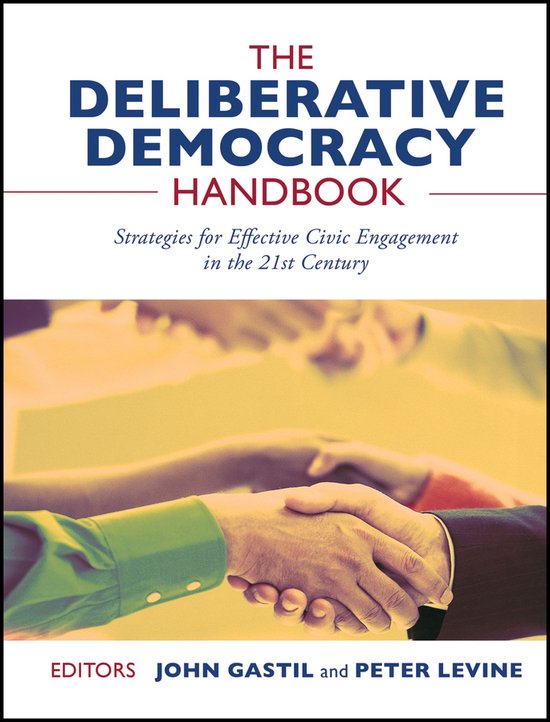 The Deliberative Democracy Handbook