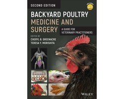 Backyard Poultry Medicine and Surgery