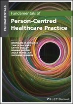 Fundamentals of Person–Centred Healthcare Practice