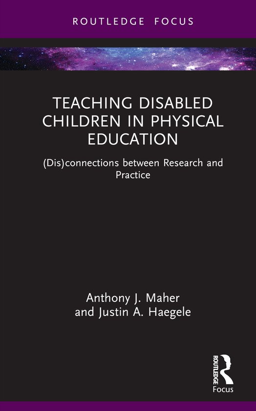 Routledge Focus on Sport Pedagogy- Teaching Disabled Childre ... - cover