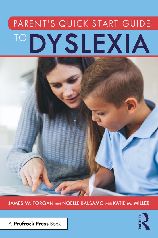 Parent’s Quick Start Guide to Dyslexia - cover
