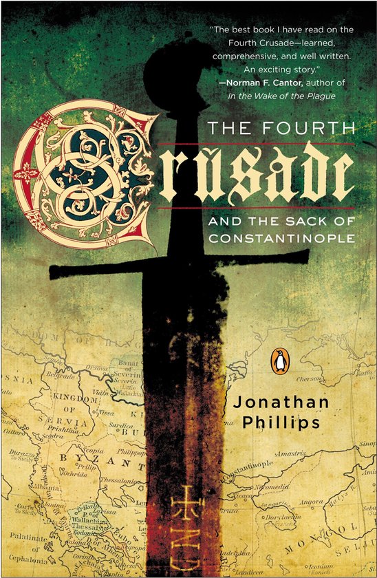 The Fourth Crusade And The Sack Of Constantinople - cover