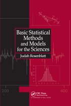 Basic Statistical Methods and Models for the Sciences