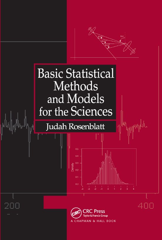Basic Statistical Methods and Models for the Sciences | 9780367396459 ...
