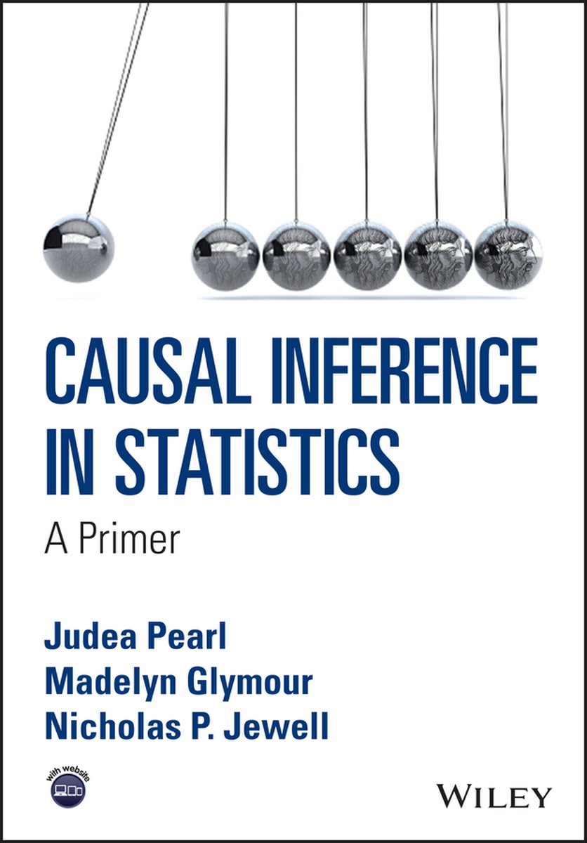 Causal Inference in Statistics - Judea Pearl