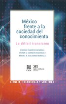 Economía y demografía - México frente a la sociedad del conocimiento
