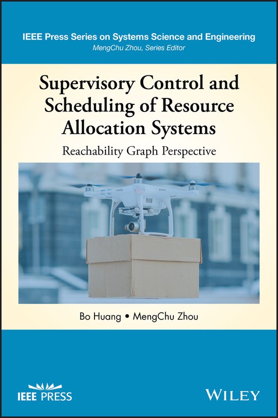 Foto: Supervisory control and scheduling of resource allocation systems