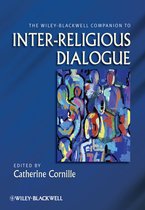 Wiley-Blackwell Companion To Inter-Religious Dialogue