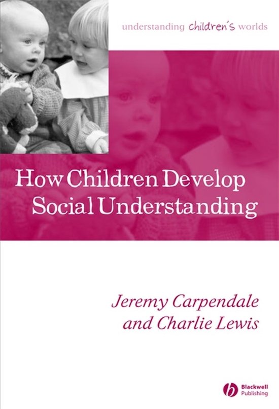 How Children Develop Social Understanding - cover