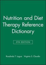 Nutrition And Diet Therapy Reference Dictionary
