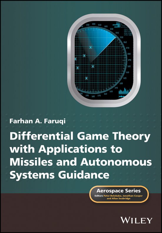 Differential Game Theory with Applications to Missiles and A ... - cover