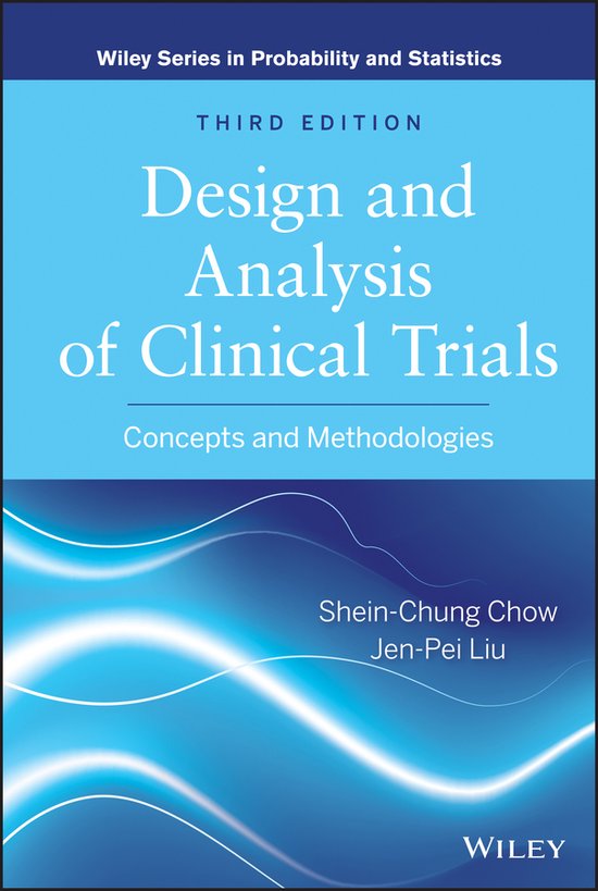 Design & Analysis Clinical Trials 3rd Ed